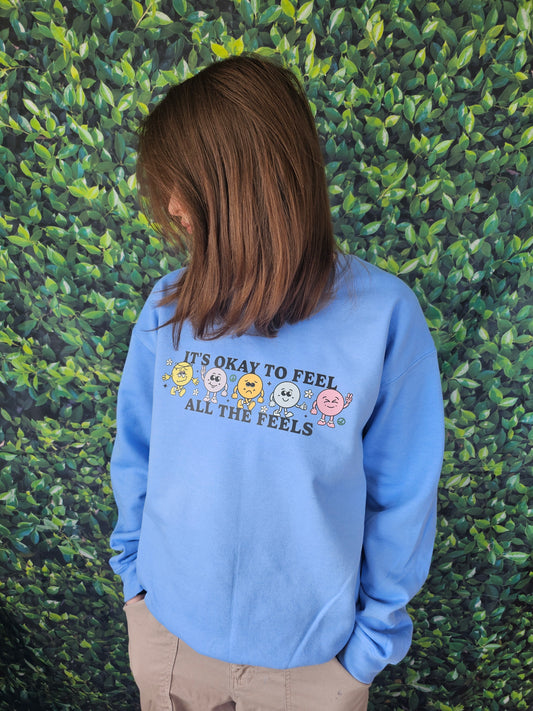 It's Okay to Have Feels Crewneck