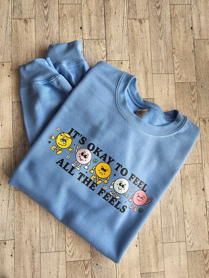 It's Okay to Have Feels Crewneck