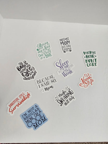 Things Mom Say Stickers