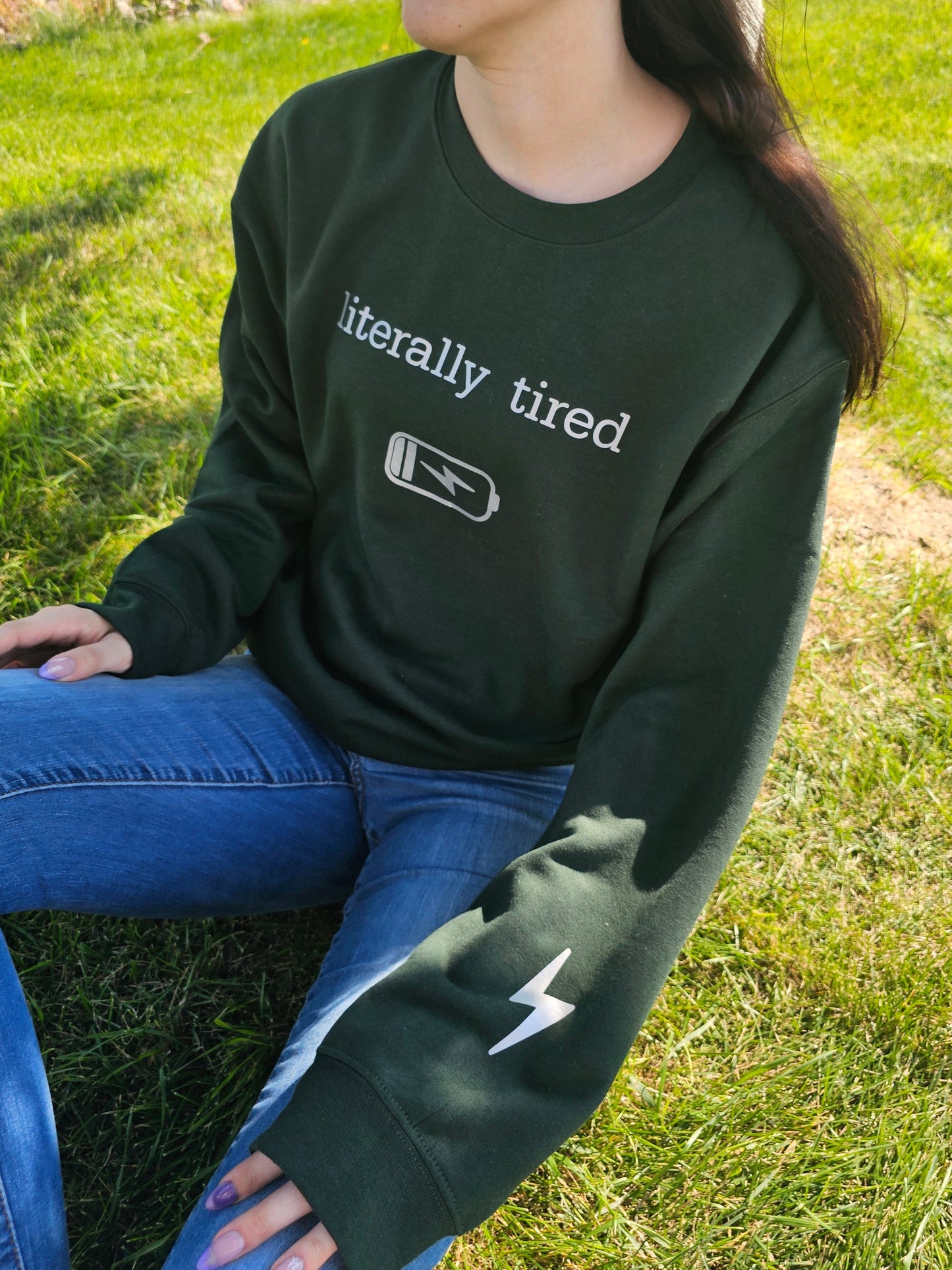 Literally Tired Crewneck